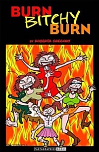 [중고] Burn, Bitchy, Burn (Paperback)