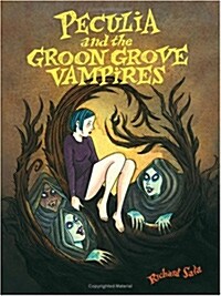 Peculia And The Groon Grove Vampires (Paperback)