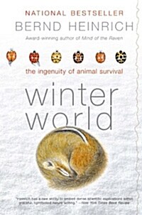 [중고] Winter World: The Ingenuity of Animal Survival (Paperback) (Paperback)