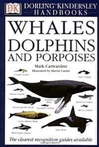 DK Handbooks: Whales Dolphins and Porpoises (paperback)