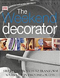[중고] The Weekend Decorator (paperback)