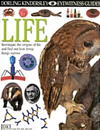 DK Eyewitness Guides : LIFE (Hardcover)