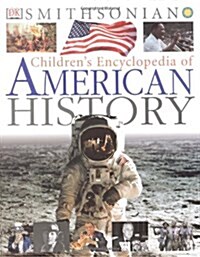 [중고] Childrens Encyclopedia of American History (Hardcover)