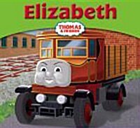 My Thomas Story Library : Elizabeth (Paperback)