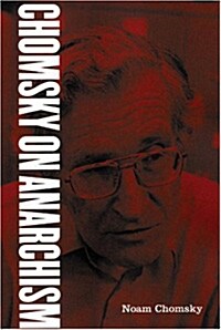 Chomsky on Anarchism (Paperback)