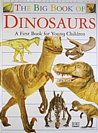 The Big Book of Dinosaurs (Hardcover)