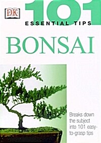 101 Essential Tips: Bonsai (paperback)