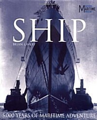 [중고] Ship : 5000 Years of Maritime Adventure (Compact Edition, Hardcover)