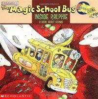 (The) magic school bus inside Ralphie :a book about germs 