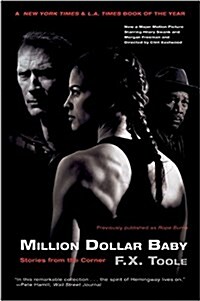 Million Dollar Baby: Stories from the Corner (Paperback)