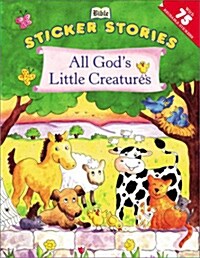All Gods Little Creatures [With 75 Reusable Stickers] (Paperback)