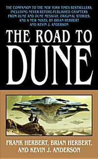 The Road to Dune (Mass Market Paperback, Reprint)