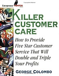 Killer Customer Care (Paperback)