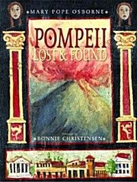 Pompeii: Lost and Found (Hardcover)