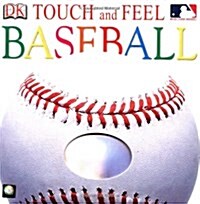 Touch and Feel Baseball (Board Book)