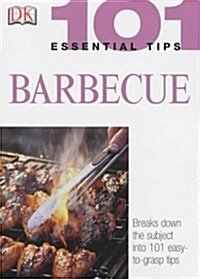 101 Essential Tips: Barbecue (paperback)