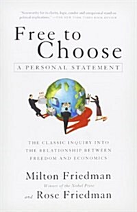 [중고] Free to Choose : A Personal Statement (Paperback)