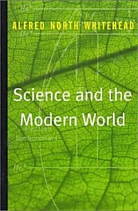 Science and the Modern World (Paperback)