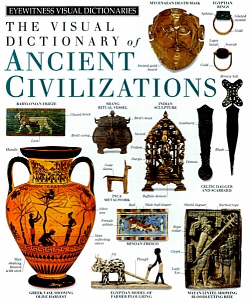 [중고] The Visual dictionary of Ancient Civilizations (Hardcover)