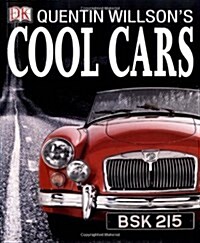 Quentin Willsons COOL CARS (paperback)