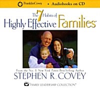 The 7 Habits of Highly Effective Families (Audio CD)