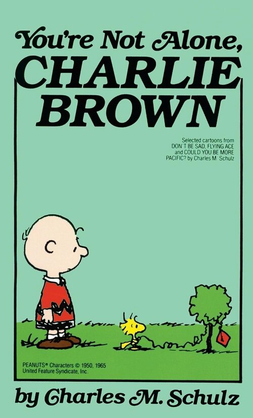 [중고] You‘re Not Alone, Charlie Brown (Mass Market Paperback)