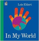 In My World (Paperback, Reprint)