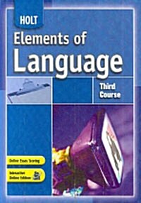 [중고] Elements of Language: Student Edition Third Course 2007 (Hardcover, Student)
