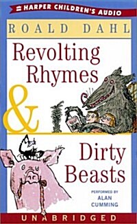 Revolting Rhymes & Dirty Beasts (Cassette, Unabridged)