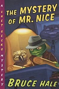 The Mystery of Mr. Nice: A Chet Gecko Mystery (Paperback)