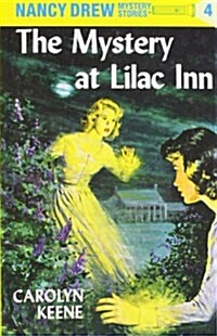 [중고] Nancy Drew 04: The Mystery at Lilac Inn (Hardcover)