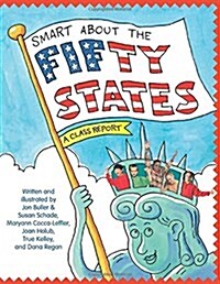 Smart about the Fifty States: A Class Report (Paperback)
