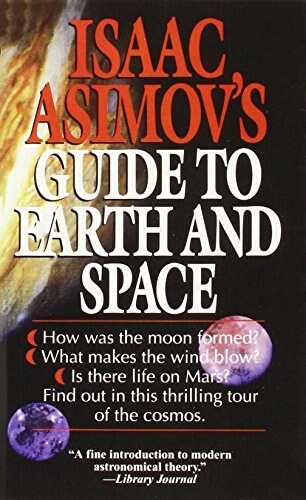 Isaac Asimovs Guide to Earth and Space (Mass Market Paperback)