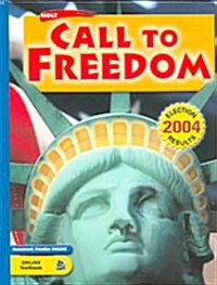 [중고] Holt Call to Freedom: Students Editionholt Call to Freedom 2005 Grade 08 2005 (Hardcover, Student)