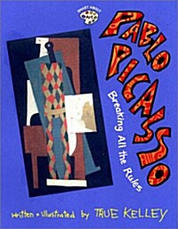 [중고] Pablo Picasso: Breaking All the Rules: Breaking All the Rules (Paperback)