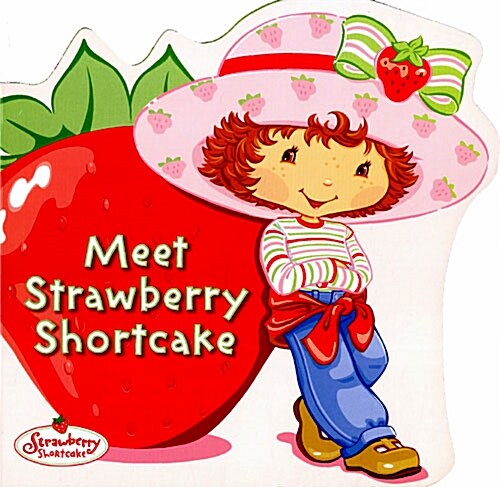 Meet Strawberry Shortcake (Paperback)
