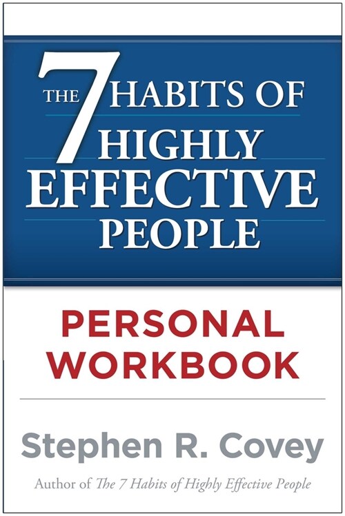 The 7 Habits of Highly Effective People Personal Workbook (Paperback, Original)
