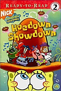 Ready-To-Read Level 2 : Hoedown Showdown (Paperback)