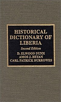 Historical Dictionary of Liberia (Hardcover)