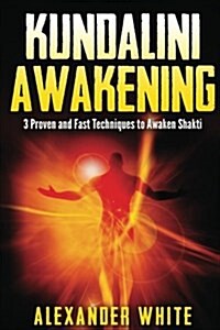 Kundalini Awakening (Paperback)