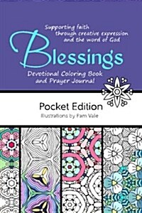 Blessings Devotional Coloring Book and Guided Prayer Journal, Pocket Edition (Paperback, CLR, CSM)