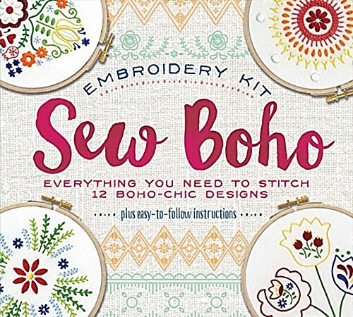 Sew Boho: Everything You Need to Create Boho Chic Designs (Other)