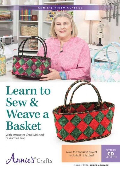 Learn to Sew & Weave a Basket Class (DVD)