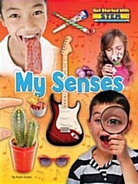 My Senses (Library Binding)