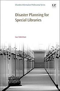 Disaster Planning for Special Libraries (Paperback)