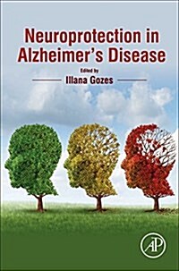 Neuroprotection in Alzheimers Disease (Hardcover)