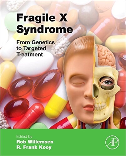Fragile X Syndrome: From Genetics to Targeted Treatment (Hardcover)