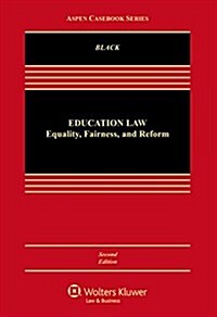Education Law: Equality, Fairness, and Reform (Hardcover, 2)