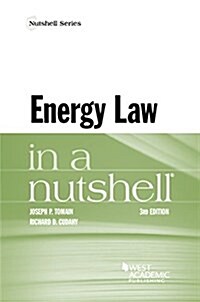 Energy Law in a Nutshell (Paperback, 3rd, New)