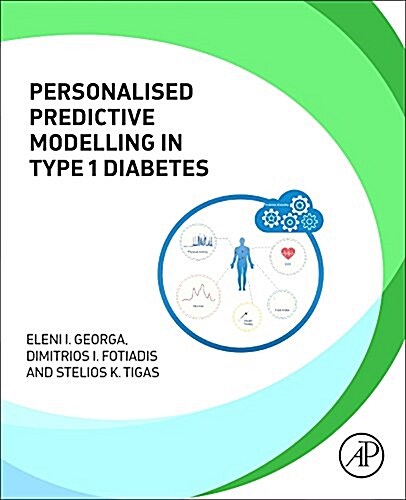 Personalized Predictive Modeling in Type 1 Diabetes (Paperback)